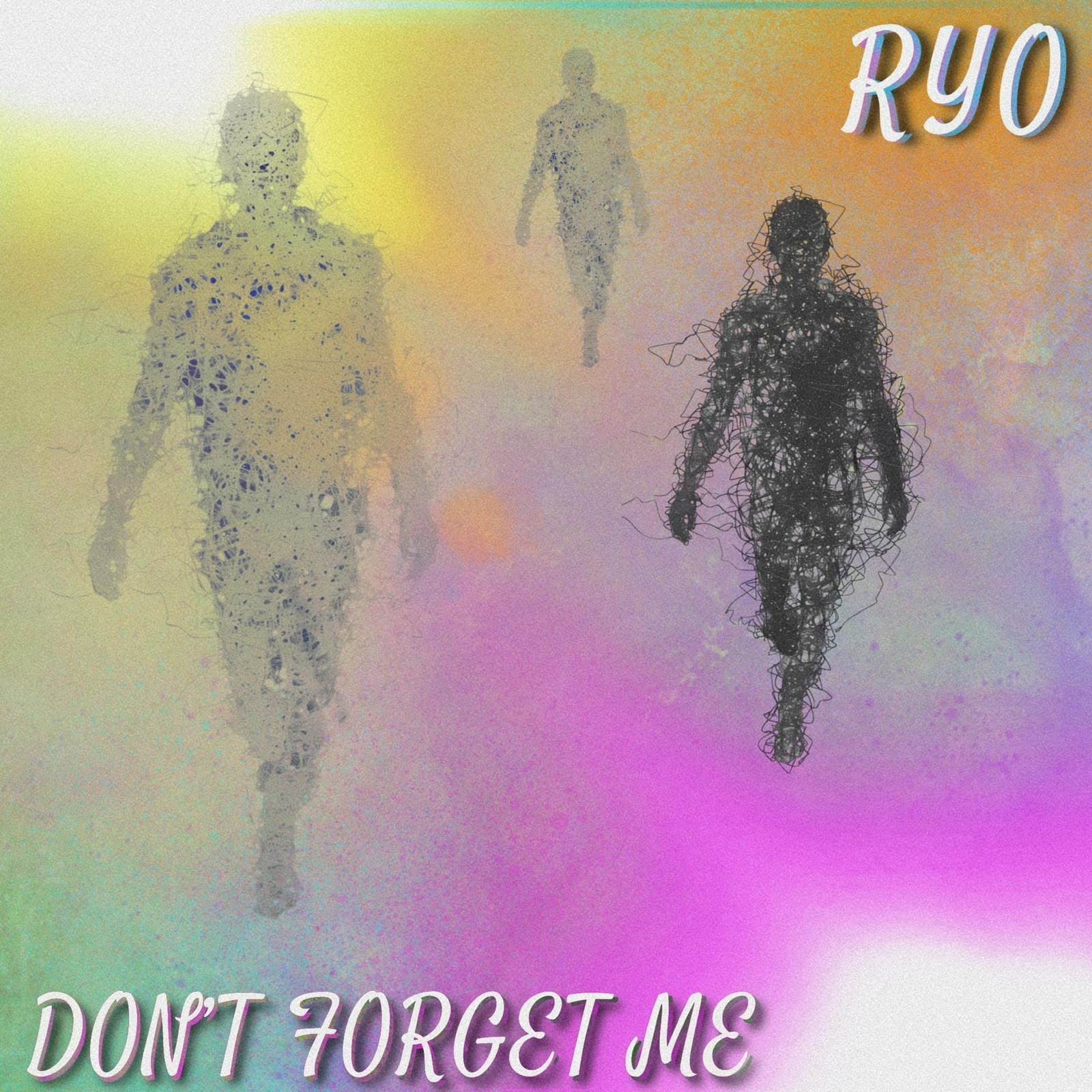 Don't Forget Me